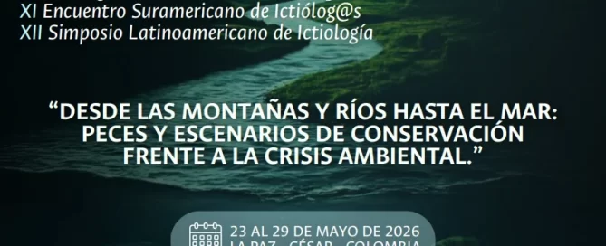 Acictios XVIII Congreso Colombiano de Ictiología XI Encuentro Suramericano de Ictiólog@s XII Simposio Latinoamericano de Ictiología